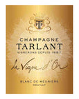 Tarlant La Vigne d'Or Blanc de Meuniers Brut Nature 2006